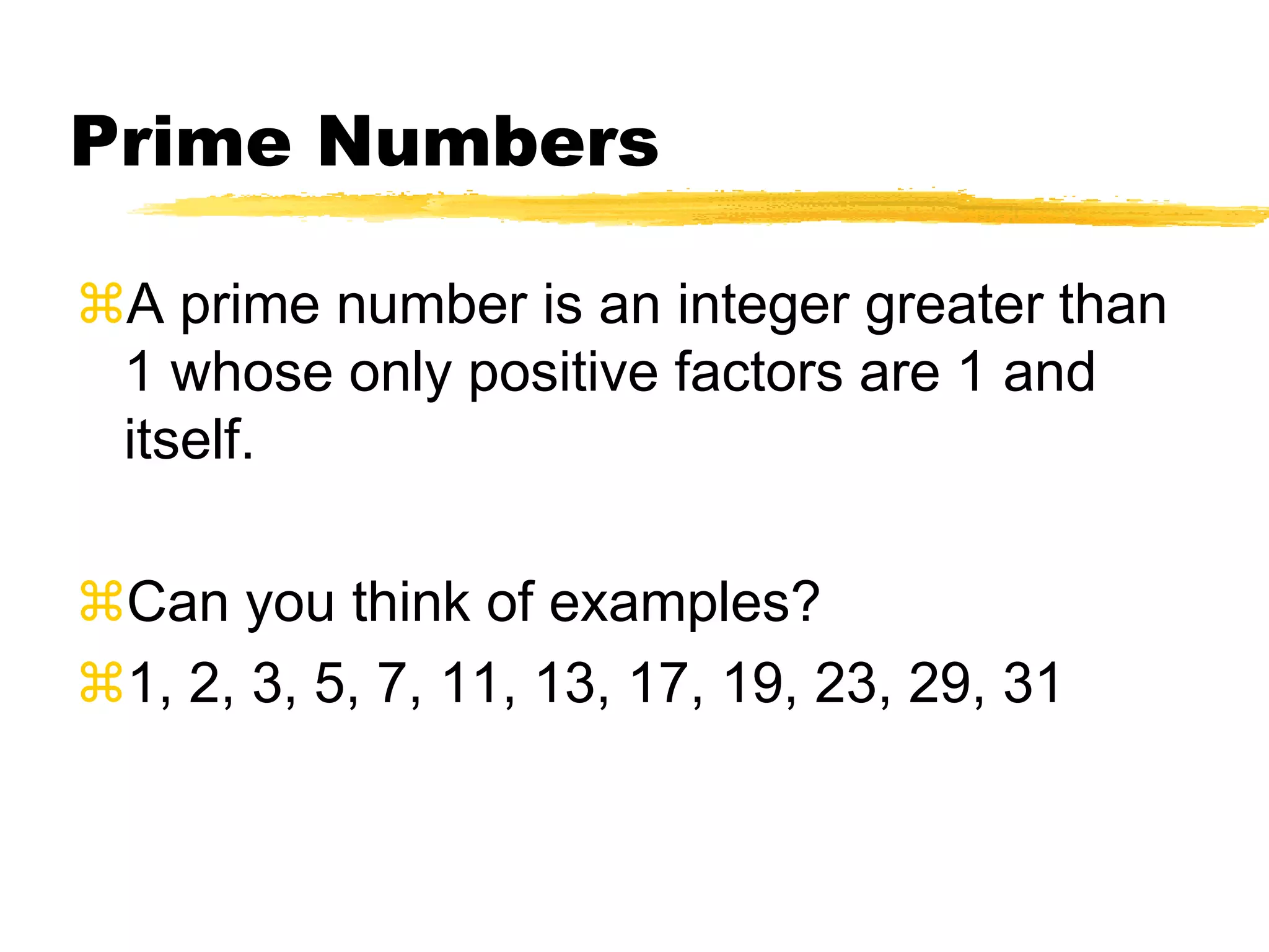 FactoringTo factor an integer means to express it as the product of 2 or more integers.12 = 1 x 1212 = 2 x 612 = 3 x 4