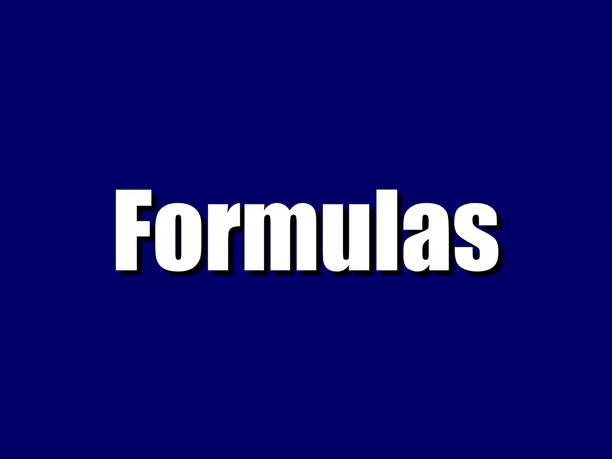 Formulas 