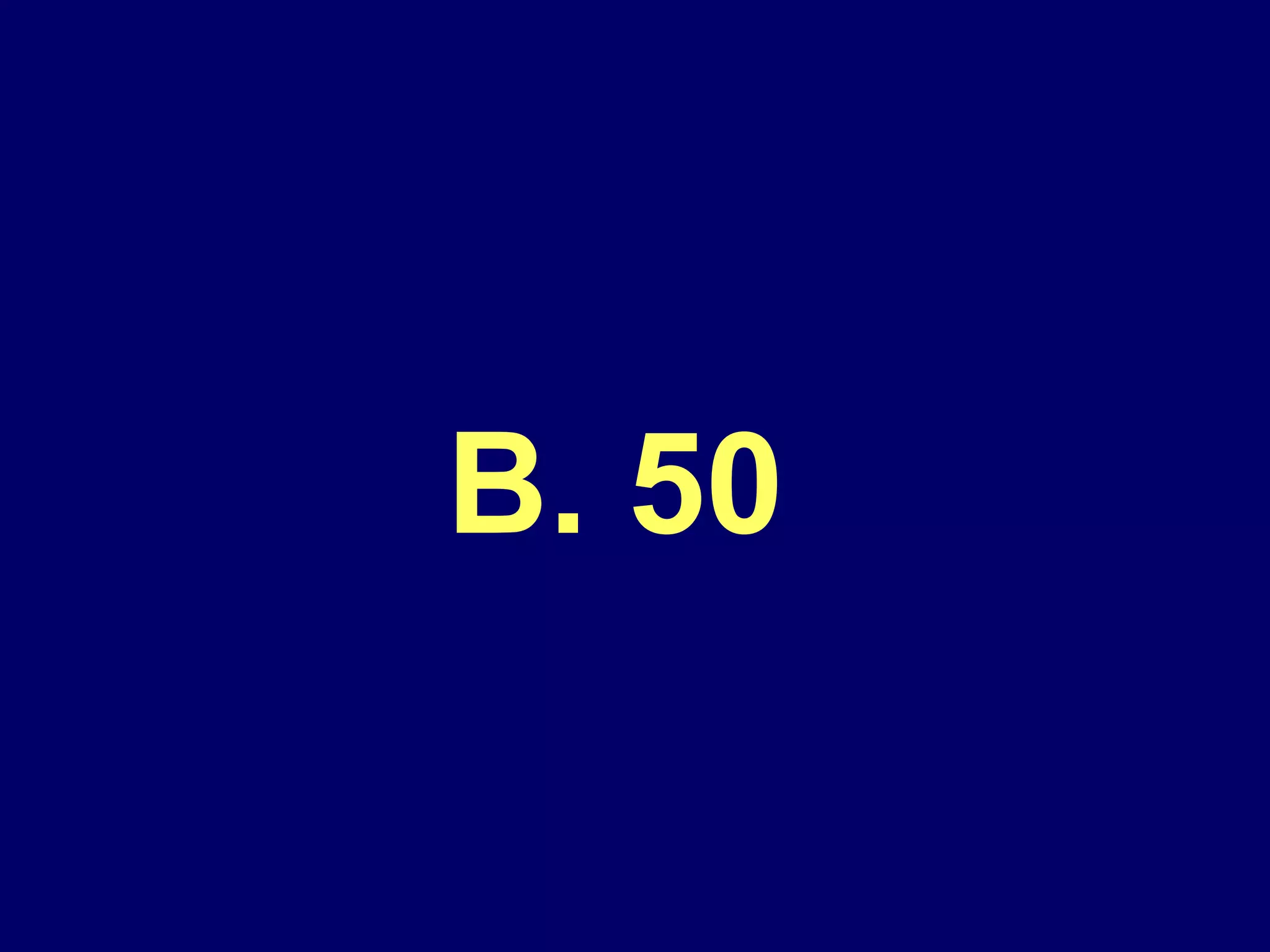 B. 50  