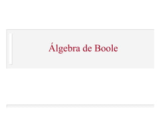 Algebra de boole | PPSX