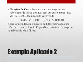 •




Exemplo Aplicado 2
 