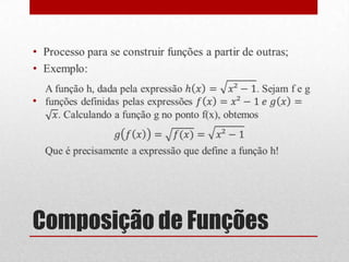•




Composição de Funções
 