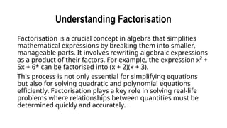 Factorisation Module Algebra Factorisation Course.ppt....... | PPT