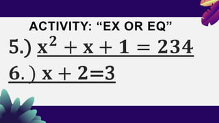 ALGEBRAIC EXPRESSION VS ALGEBRAIC EQUATION.pptx