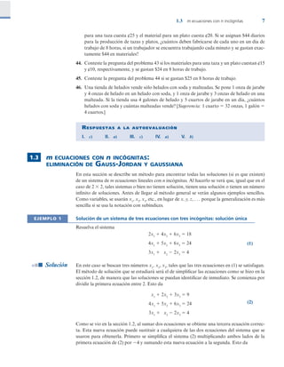 EJEMPLO 2 Solución de un sistema de tres ecuaciones con tres incógnitas:
número inﬁnito de soluciones
Resuelva el sistema
...