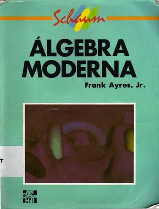 Algebra moderna   schaum