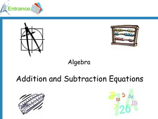 Algebra Addition and Subtraction Equations 