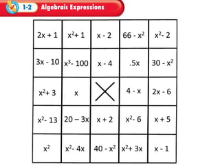 2x + 1   x2+ 1    x-2     66 - x2   x2- 2


3x - 10 x3- 100    x-4      .5x     30 - x2


x2+ 3      x               4-x      2x - 6


x2- 13 20 – 3x x + 2       x2- 6    x+5


  x2     x2- 4x   40 - x2 x2+ 3x    x-1
 