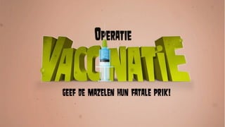 Vaccinatieweek 2013 - mazelen verslaan