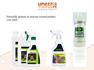 Natuurlijk spinnen en insecten werend product
voor retail
 