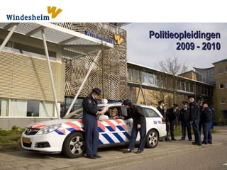Politieopleidingen 2009 - 2010 