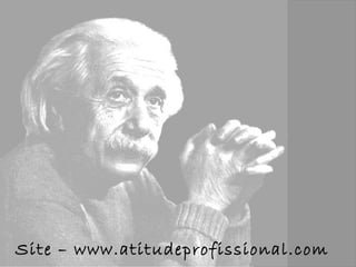 Site – www.atitudeprofissional.com   