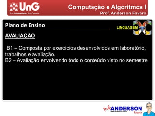 Funções, procedimentos, variáveis globais e locais. 