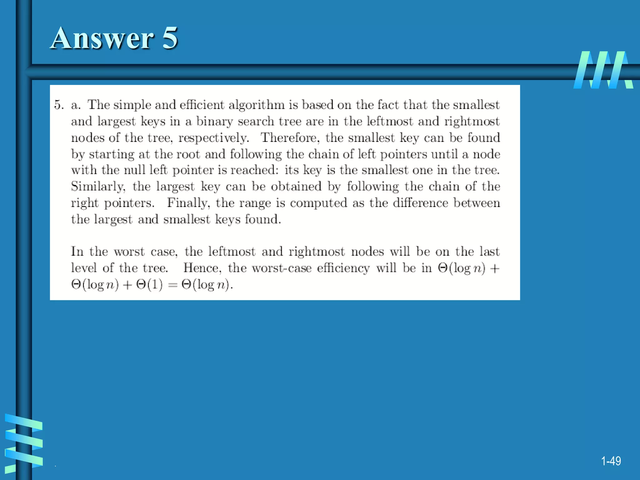 .
Answer 5
1-49
 