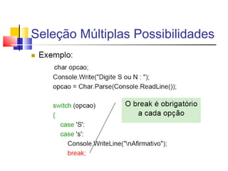 Seleção Múltiplas Possibilidades 
 