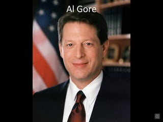 Al Gore
 