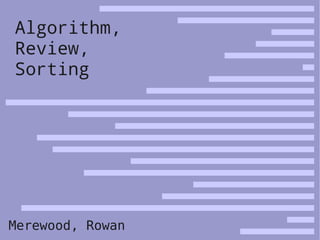 Algorithm, Review, Sorting | PPT