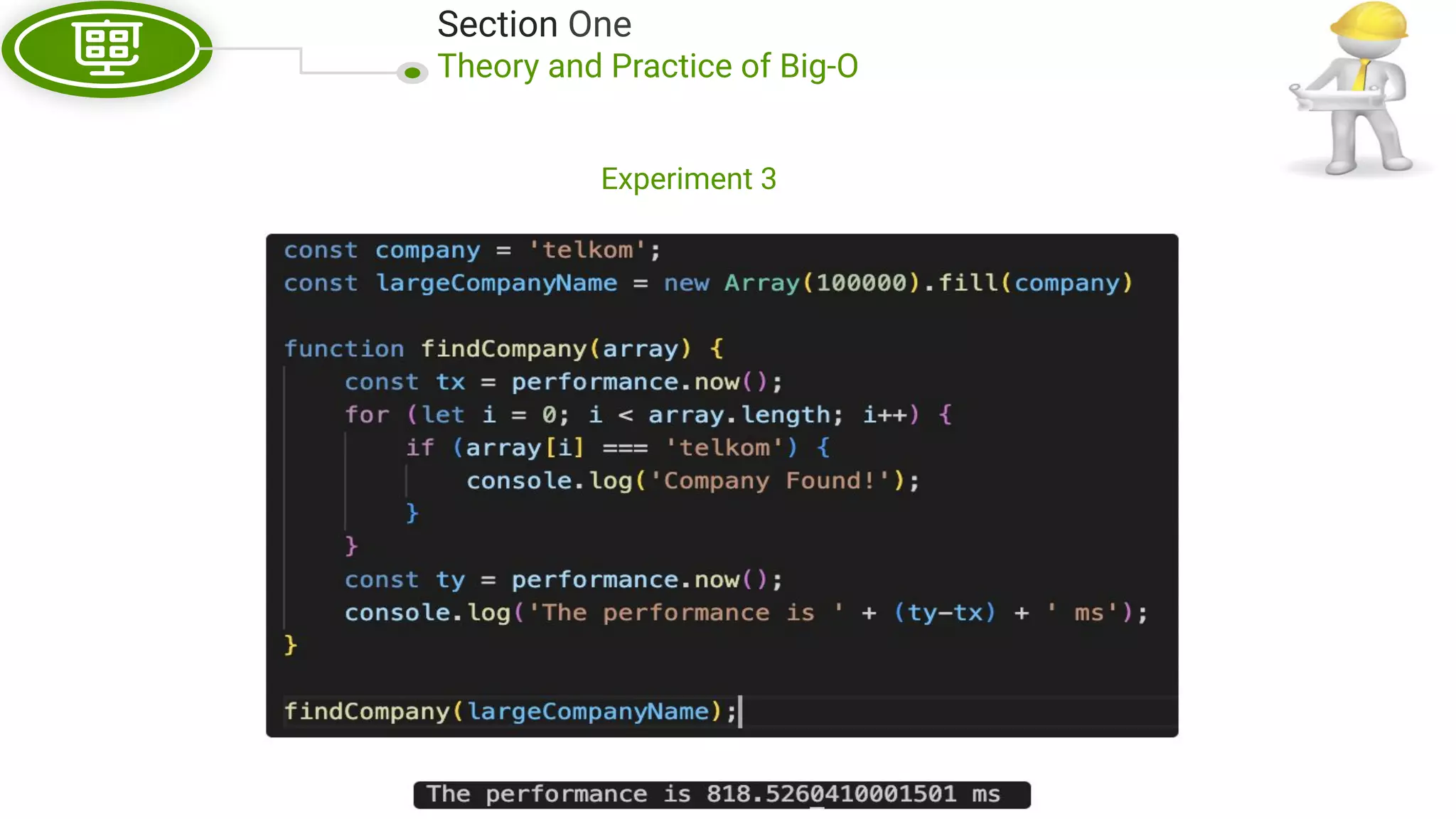 Section One Theory and Practice of Big-O Experiment 3 