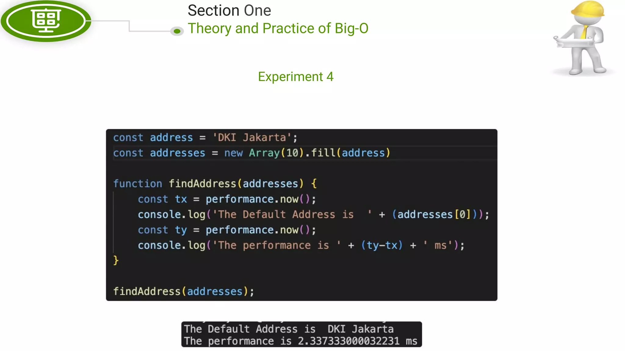 Section One Theory and Practice of Big-O Experiment 4 