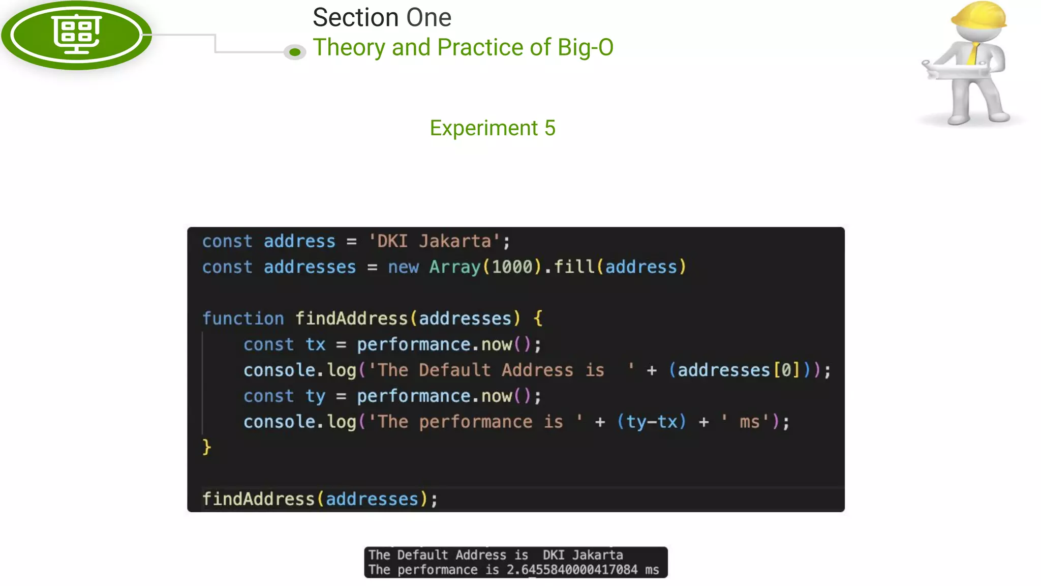 Section One Theory and Practice of Big-O Experiment 5 