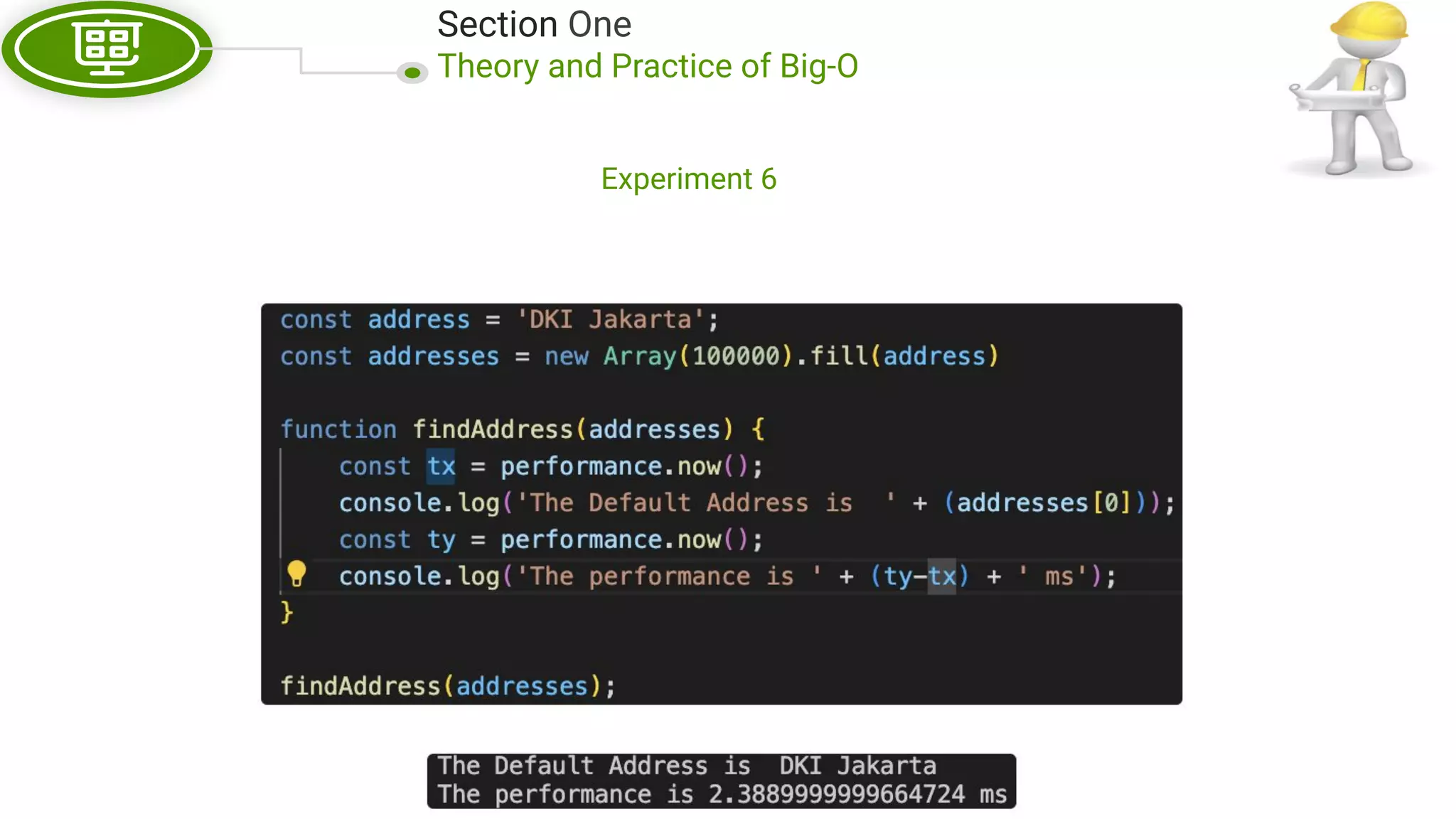 Section One Theory and Practice of Big-O Experiment 6 