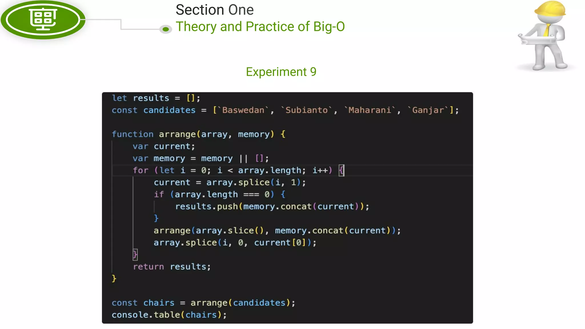 Section One Theory and Practice of Big-O Experiment 9 