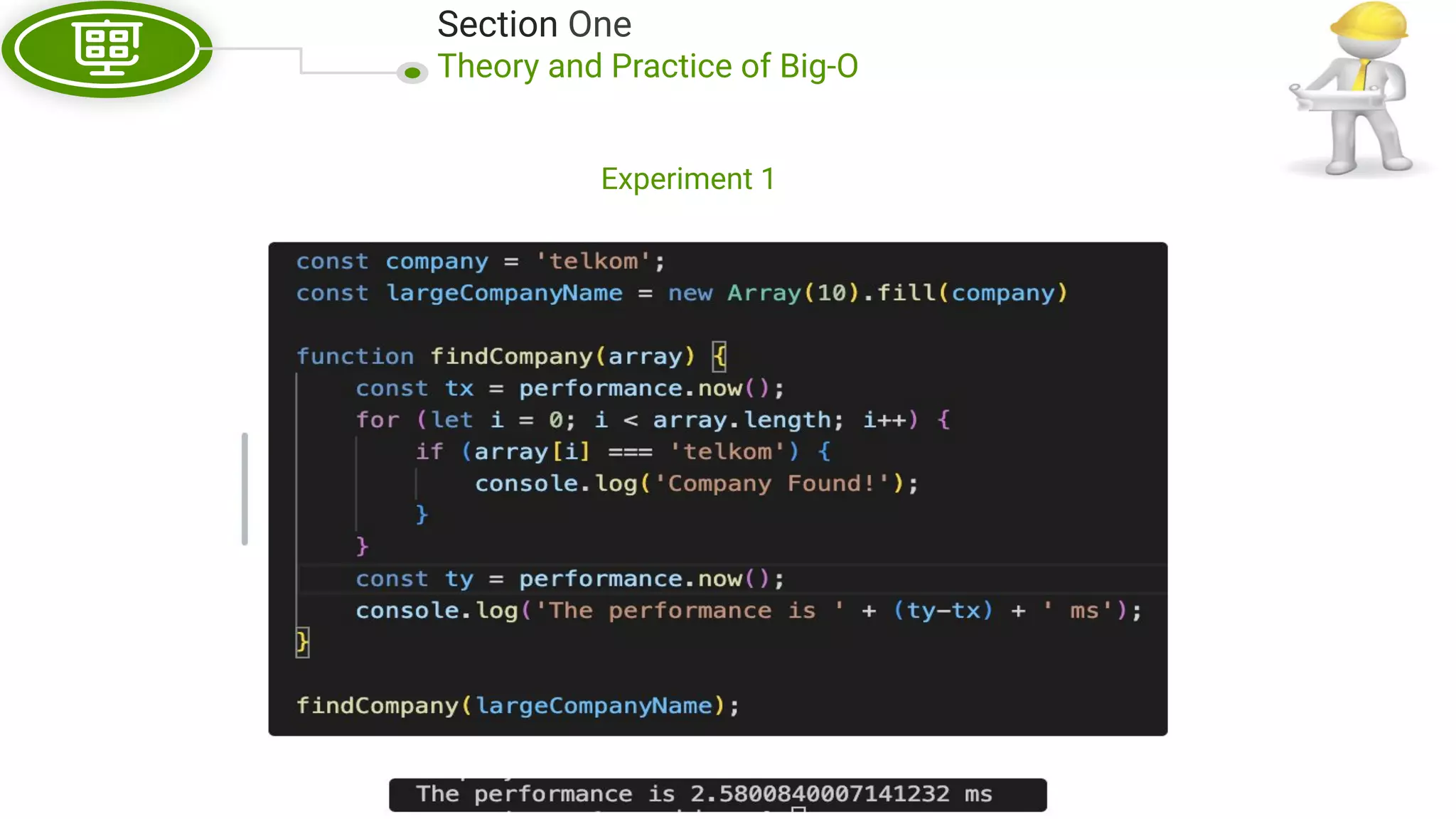 Section One Theory and Practice of Big-O Experiment 1 