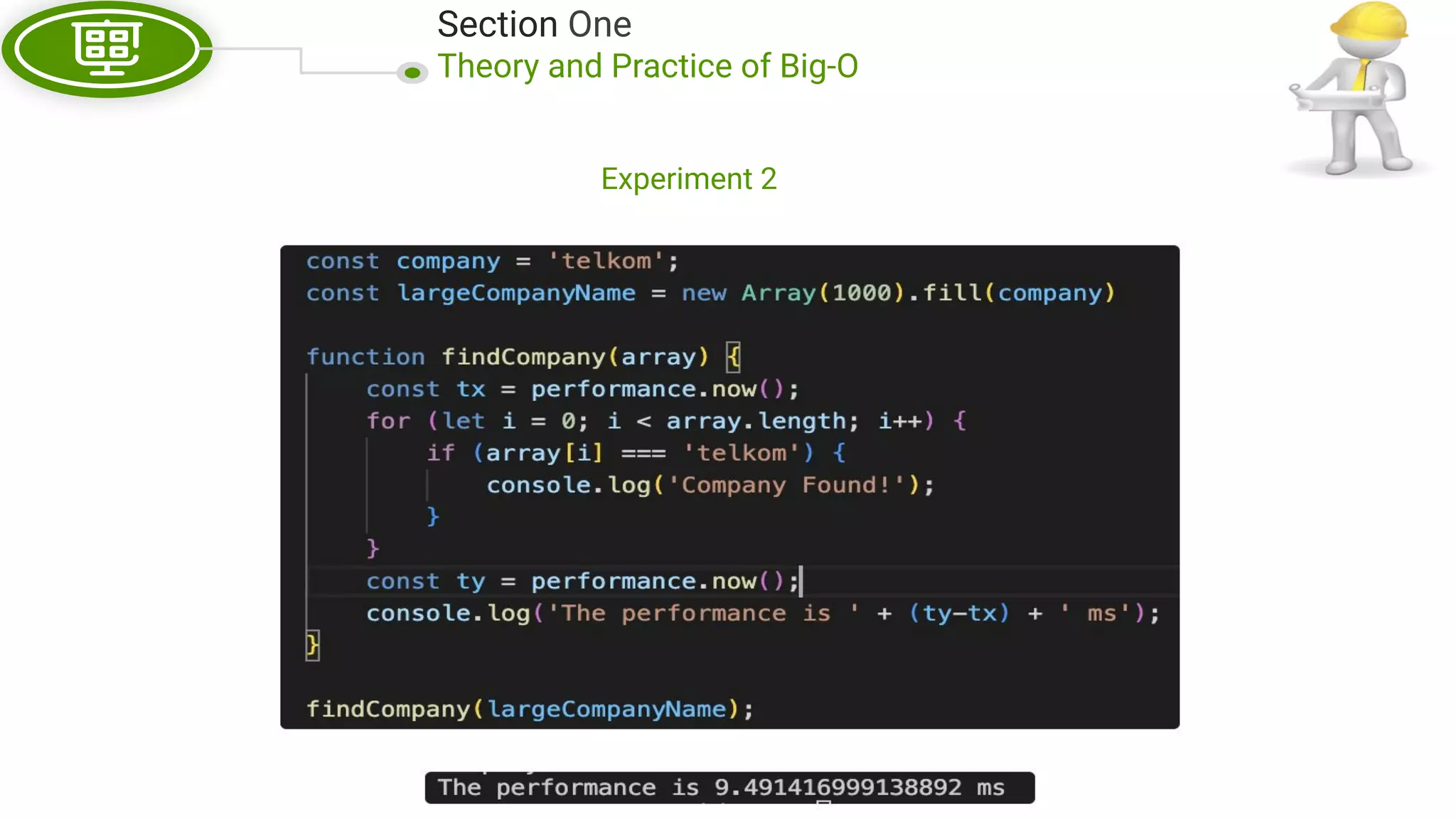 Section One Theory and Practice of Big-O Experiment 2 