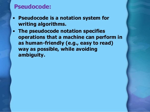 Algorithm and pseudocode conventions