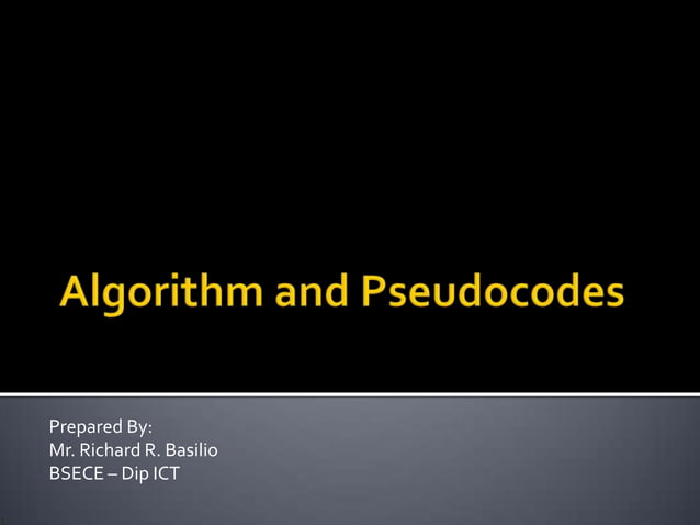 Algorithm and pseudo codes | PPTX
