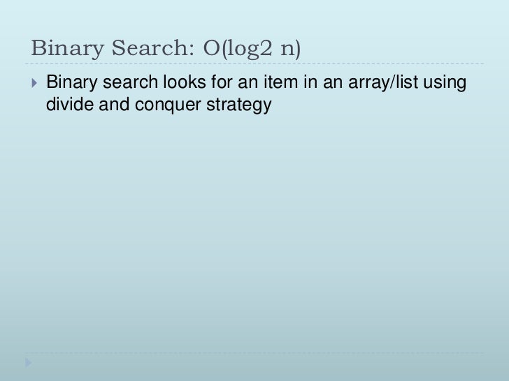 explain divide and conquer strategy with binary search