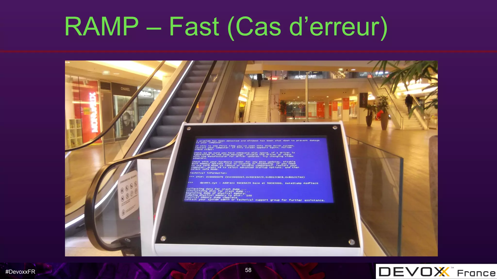 #DevoxxFR
RAMP – Fast (Cas d’erreur)
58
 