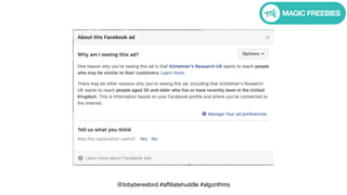 @tobyberesford #affiliatehuddle #algorithms
 