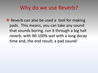 Algorithmic and Convolution Reverb | PPTX