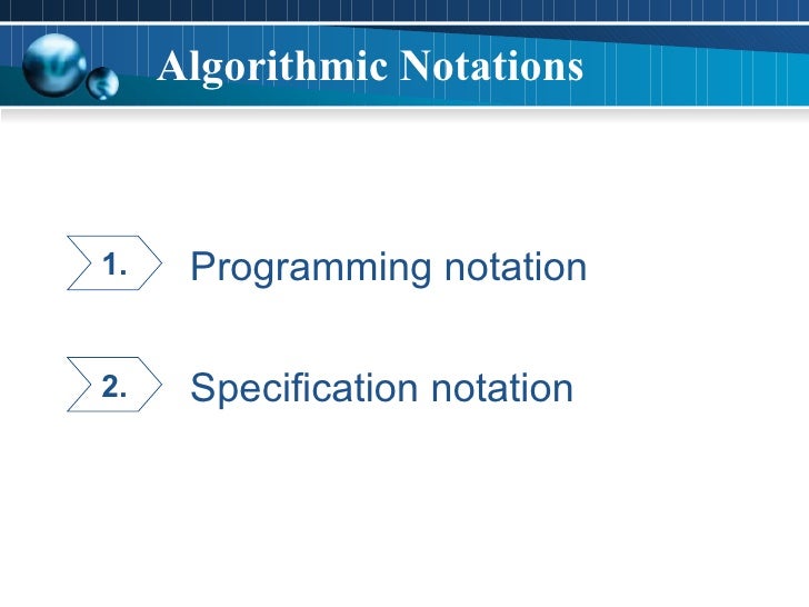 Algorithmic Notations