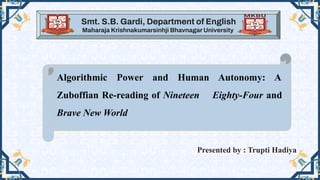 Algorithmic Power and Human Autonomy: A Zuboffian Re-reading of ...