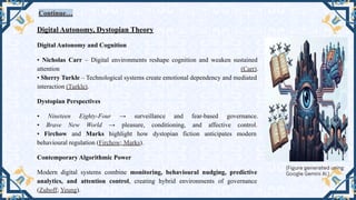 Algorithmic Power and Human Autonomy: A Zuboffian Re-reading of ...