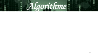 26
Algorithme
 