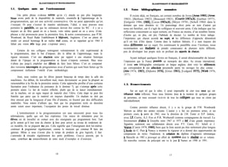 &GORlTHMIQUEETPROGR4MMATION &CiORITHMIQUFi I?I’ PROGRAMMMION
1.1. Quelques mots sur l’environnement
Une petite phrase ci-dessus merite qu’on s’y attarde un peu plus longtemps.
Nous avons parlé de la disponibilité de matériels, essentielle à l’apprentissage de la
programmation, qui est une activité constructive. On ne peut apprendre qu’en
s’exerçant. Or pour s’exercer de manière satisfaisante, l’idéal, si nous pouvons nous
permettre le parallele, est que les ordinateurs doivent être comme les WC : il y en a
toujours un de libre quand on en a besoin, voire même quand on en a envie. (Cette
phrase a été prononcée pour la première fois, à notre connaissance, par P.M.
Woodward, du Royal Radar Establishment à MaIvern, Angleterre. C’est un plaisir de
rendre cet amical hommage a un maître mal connu, en se rappelant qu’en 1964 il
fallait une vision tr&s large pour s’exprimer ainsi.).
Certains de nos collègues restreignent volontairement le côté expérimental de
la programmation, dans le but d’imposer, dès le début de l’apprentissage, toute la
rigueur nécessaire. C’est une reaction saine par rapport à une situation historique
datant de l’époque où la programmation se faisait n’importe comment. Mais nous
n’allons pas jusqu’à empêcher nos éleves de faire leurs bêtises. C’est en comparant
des versions sauvages de programmes avec d’autres qui sont bien faites qu’ils
comprennent réellement l’intérêt d’une méthodologie.
Ainsi, nous voulons que les élèves passent beaucoup de temps dans la salle des
machines. Au début, ils travaillent mal, mais deviennent - pour la plupart -
raisonnables à la fin de la première année. Cette approche profite d’une certaine
fascination pour l’ordinateur (la jouissance de le dominer ?), qui s’estompe après cette
première année. Le fait de vouloir réfléchir, plutôt que de se lancer immédiatement
sur la machine, est un signe majeur de maturité chez l’élève. Cette étape ne peut être
franchie que parce que le matériel est toujours disponible. Un étudiant ne doit pas
être stressé par la longueur d’une file d’attente, ni frustré par des difficultés
matérielles. Nous notons d’ailleurs que, bien que les programmes écrits en deuxième
année soient assez importants, l’occupation des postes de travail diminue.
L’entraînement à la programmation est une nécessité pour tous les
informaticiens, quelle que soit leur expérience. Une source de stimulation pour les
éleves est de travailler en contact avec des enseignants qui programment bien. Tant
qu’ils sentent qu’il leur reste du chemin a faire pour arriver au niveau de rendement de
ce modèle, ils se piquent au jeu. Cela signifie que l’enseignant doit lui-même
continuer a programmer régulièrement, comme le musicien qui continue à faire des
gammes. Même si nous n’avons plus le temps de produire de gros logiciels, il faut
s’astreindre à résoudre régulièrement des petits problèmes. Ceux-ci peuvent, par la
suite, contribuer au renouvellement de notre stock d’exemples et d’exercices.
1.2. Notes bibliographiques sommaires
Il existe déjà, en français, un certain nombre de livres [Arsac 19801, [Arsac
19831, [Berlioux 19833, [Boussard 19831, [Courtin 1987a,bl, [Gerbier 19771,
[Grégoire 1986, 19881, [Lucas 1983a,b], [Meyer 19781, [Scholl 19841 dans le
domaine que nous abordons ici. Un pourcentage élevé porte un nom d’auteur qui
nous est familier, car il s’agit de collègues et souvent amis. Cela indique que les
reflexions concernant ce sujet sortent, en France au moins, d’un nombre limite
d’écoles qui, en plus, ont pris l’habitude de discuter. Le nombre de livres indique
l’importance que chacun accorde au sujet, et les différences d’approche démontrent
qu’il est loin d’être épuise. Comme dans la tradition littéraire, il y aura toujours des
idées differentes sur ce sujet. En continuant le parallble avec l’écriture, nous
recommandons aux &udiants de prendre connaissance de plusieurs styles différents,
puis de développer leur propre style en profitant des apports de chacun.
Ayant indiqué quelques livres en français, il serait déraisonnable de laisser
l’impression que la France poss&le un monopole des idées. Au niveau international,
il existe une bibliographie conséquente en langue anglaise, dont voici les réferences
qui correspondent à une selection personnelle parmi les ouvrages les plus connus :
[Aho 1974, 19831, [Dijkstra 19761, [Gries 19811, [Ledgard 19751, Iirirth 1976,
19771.
1.3. Remerciements
Sur un sujet tel que le nôtre, il serait impensable de citer tous ceux qui ont
influencé notre reflexion. Nous nous limitons donc à la mention de quelques groupes
de personnes, en nous excusant vis-à-vis de tous les collegues que nous ne citons pas
individuellement.
Comme première influence directe, il y a eu le groupe de P.M. Woodwardà
Malvem au début des années soixante. L’auteur y a fait ses premieres armes, et ses
premiers cours, à partir de 1962, sous la direction de J.M. Foster et D.P. Jenkins,
avec IF. Currie, A.J. Fox et P.R. Wetherall comme compagnons de travail. Le
foisonnement cl’idees à Grenoble entre 1967 et 1975 a éte d’une grande importance.
Signalons seulement une collaboration directe avec P.Y. Cunin, P.C. Scholl et J.
Voiron [Cunin 1978, 19801, bien que la liste aurait pu être nettement plus longue.
L’Ccole de C. Pair à Nancy a montre la rigueur et a donné des opportunités de
comparaison de styles. Finalement, la cr&tion du diplôme d’ingénierie informatique
a Marseille en 1985 a provoqué un effort de synthese dont le r&sultat est ce volume.
De nouvelles versions du polycopié ont vu le jour à Nantes en 1990 et 1991.
16
17
 