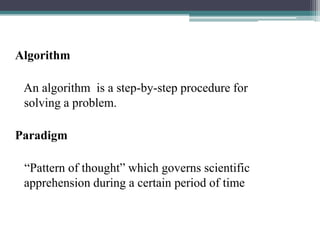 Algorithm paradigms | PPTX | Programming Languages | Computing