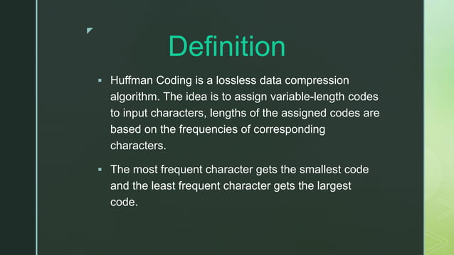 Huffman Coding Algorithm Presentation | PPT