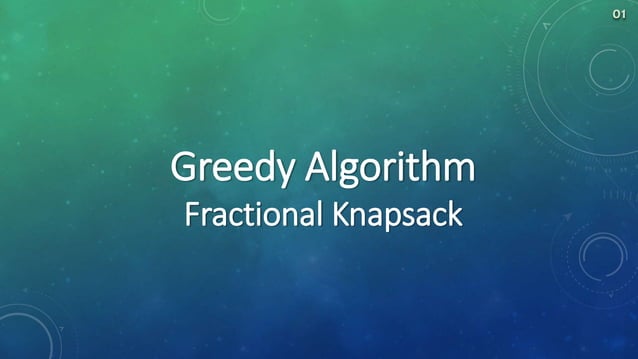 greedy algorithm Fractional Knapsack | PPT