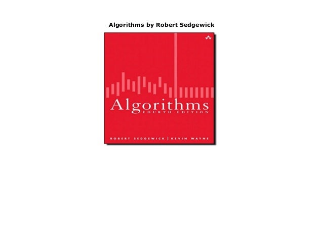 Algorithms by Robert Sedgewick
