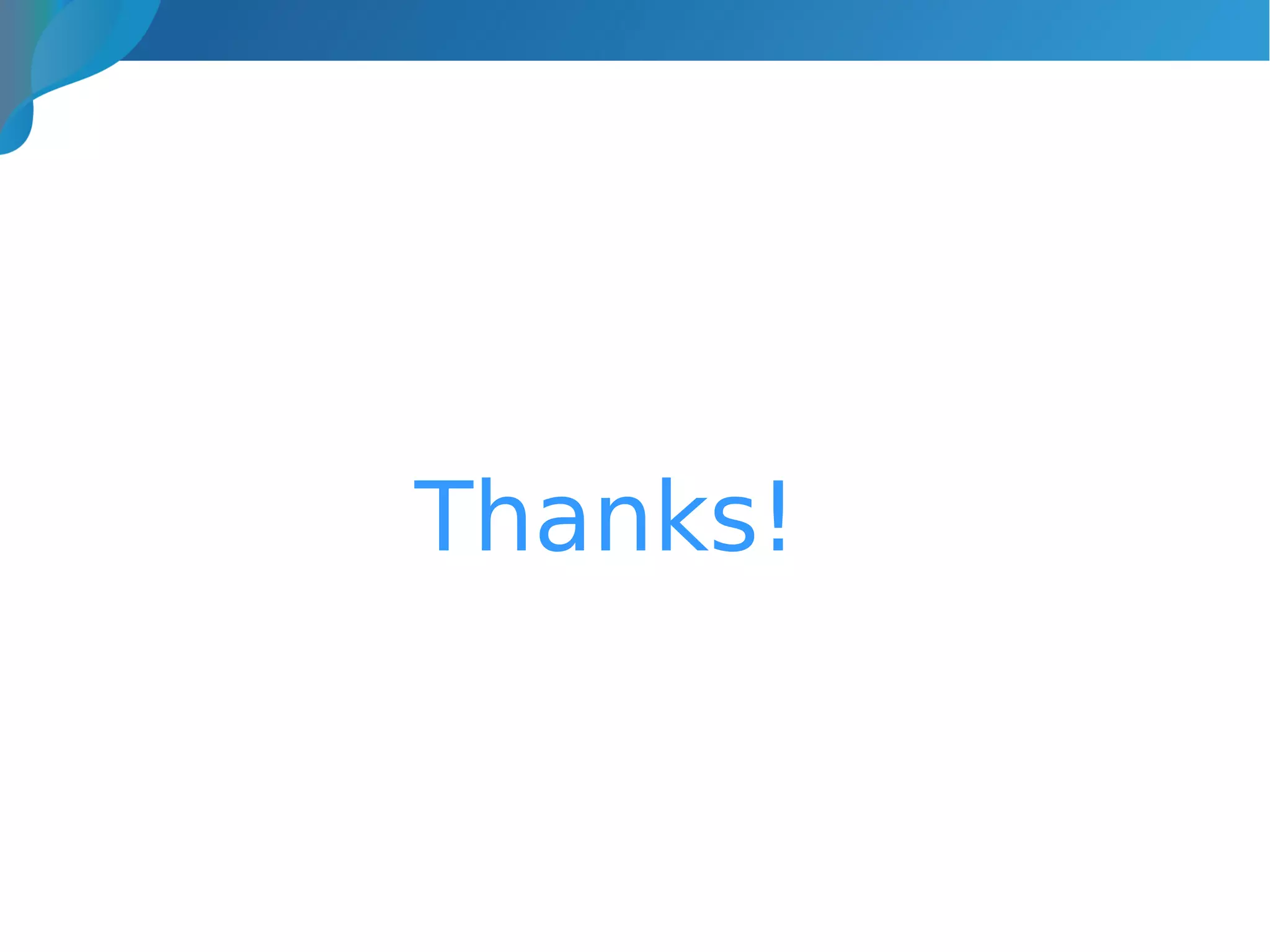 Thanks!
 
