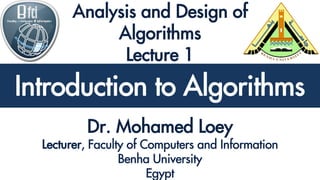 Analysis and Design of Algorithms
Introduction to Algorithms
 