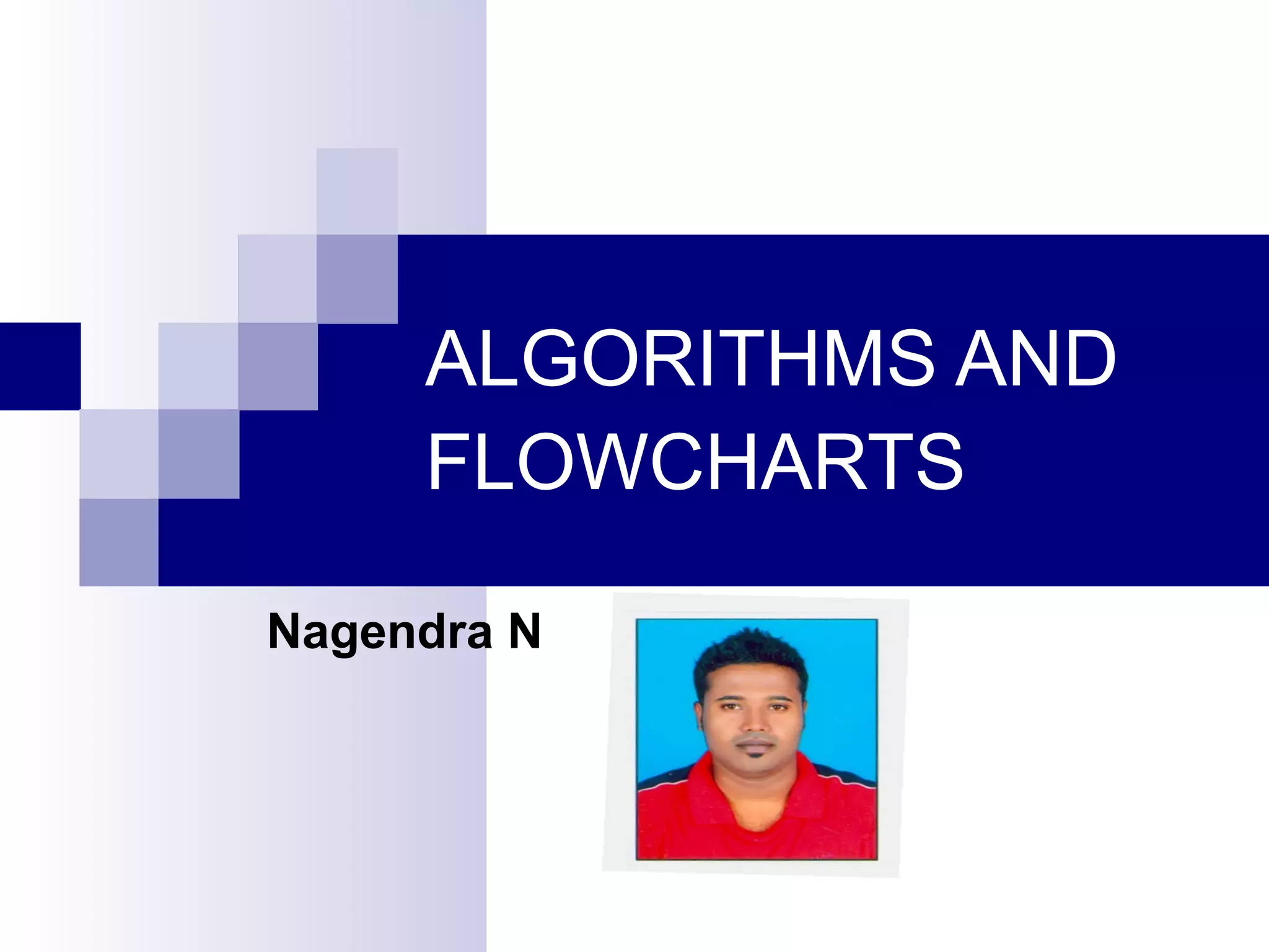 Algorithms and flowcharts ppt seminar presentation ppt