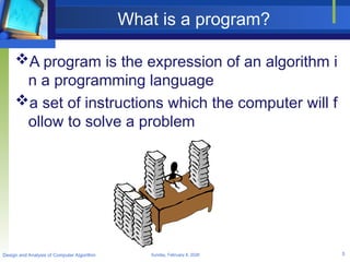 Program Explication AlgorithmsDesign&Analysis_Lect1_Overview.ppt