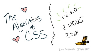 Bridging the Design to Development Gap with CSS Algorithms (Algorithms of CSS v2.0 @ WordCamp US)