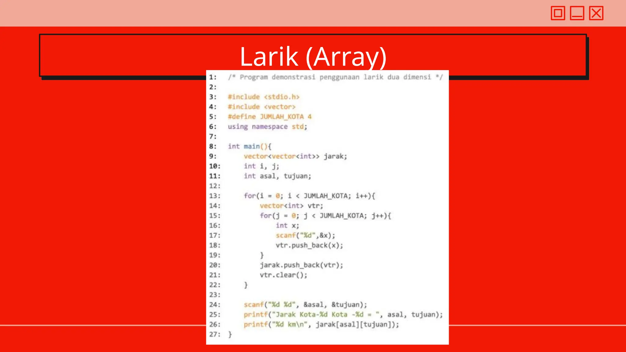 Larik (Array)
 
