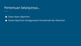 Algoritma dan Pemrograman dengan menggunakan C++.pptx